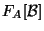 $F_A[{\cal B}]$