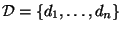 ${\cal D}=\{d_1,\dots,d_n\}$