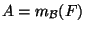 $A=m_{{\cal B}}(F)$