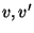 $v,v'$