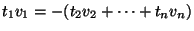 $t_1v_1=-(t_2v_2+\cdots+t_nv_n)$