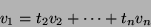 \begin{displaymath}v_1=t_2v_2+\cdots+t_nv_n\end{displaymath}