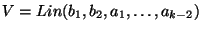 $V=Lin(b_1,b_2,a_1,\dots,a_{k-2})$