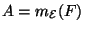 $A=m_{{\cal E}}(F)$