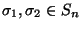 $\sigma_1,\sigma_2\in S_n$