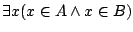 $\exists x(x\in A\land x\in B)$
