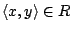 $\langle x,y\rangle\in R$