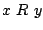 $x\ R\ y$