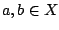 $a,b\in X$