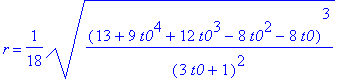 r = 1/18*sqrt((13+9*t0^4+12*t0^3-8*t0^2-8*t0)^3/(3*...