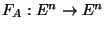 $F_A:E^n\rightarrow E^n$