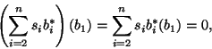 \begin{displaymath}\left(\sum_{i=2}^ns_ib^*_i\right)(b_1)=\sum_{i=2}^ns_ib^*_i(b_1)=0,\end{displaymath}