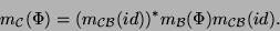 \begin{displaymath}m_{{\cal C}}(\Phi)=(m_{{\cal C}{\cal B}}(id))^*m_{{\cal B}}(\Phi)m_{{\cal C}{\cal B}}(id).\end{displaymath}