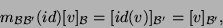 \begin{displaymath}m_{{\cal B}{\cal B}'}(id)[v]_{{\cal B}}=[id(v)]_{{\cal B}'}=[v]_{{\cal B}'},\end{displaymath}