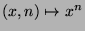 $(x,n)\mapsto x^n$