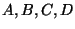 $A,B,C,D$