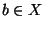 $b\in X$