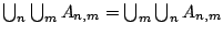 $\bigcup_n\bigcup_m A_{n,m}=\bigcup_m\bigcup_nA_{n,m}$