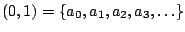 $(0,1)=\{a_0,a_1,a_2,a_3,\dots\}$