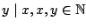 $y\mid x,x,y\in\mathbb{N}$